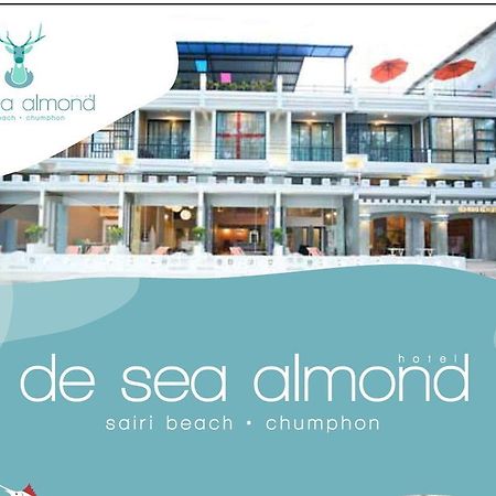 De Sea Almond Hotell Chumphon Exteriör bild